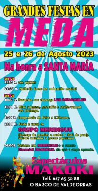 Grandes Fiestas en Meda de A Veiga 2023 en Honor a Santa María.